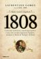 [História do Brasil 01] • 1808 · Como Uma Rainha Louca, Um Príncipe Medroso E Uma Corte Corrupta Enganaram Napoleão E Mudaram a História De Portugal E Do Brasil